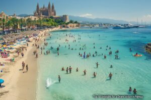 Que faire à Palma de Majorque : top 10 des activités incontournables pour des vacances de rêve